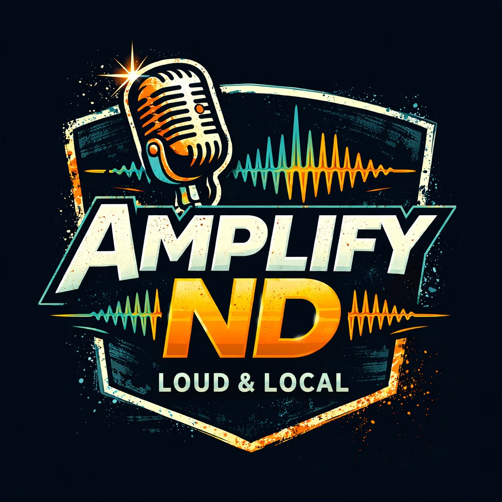 Amplify ND, Loud & Local