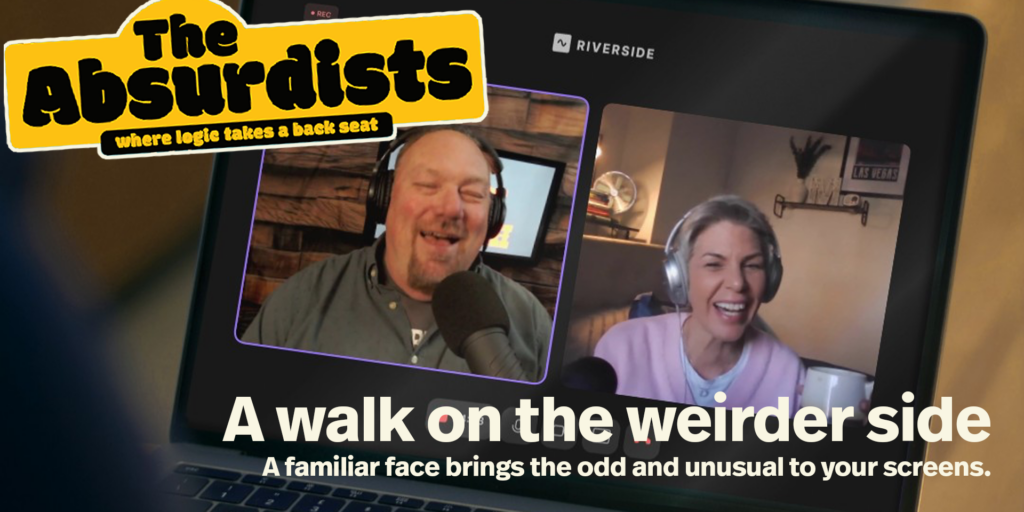 A walk on the weirder side